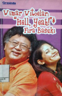 Image of Wimar Witoelar : Hell, Yeah, Fira Basuki